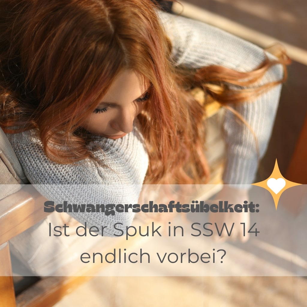 Verlauf und Ende der Schwangerschaftsübelkeit